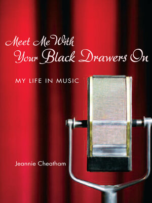 cover image of Meet Me with Your Black Drawers On